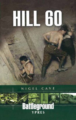 [Battleground Books: World War I 01] • Hill 60